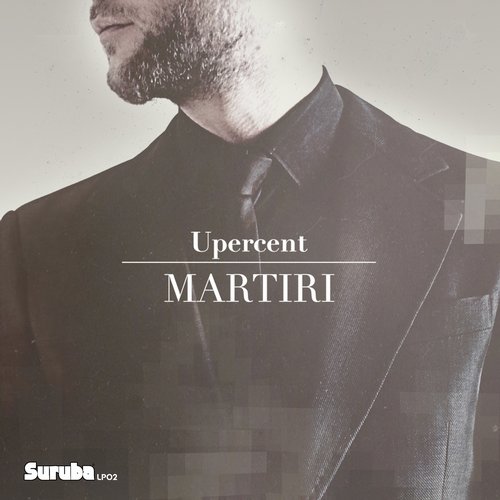 image cover: Upercent - Martiri Lp [SURUBALP02]