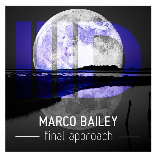 image cover: Marco Bailey - Final Approach [ID080]