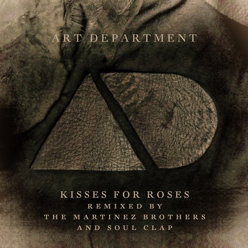 image cover: Art Department - KISSES FOR ROSES REMIXES [NO19062]