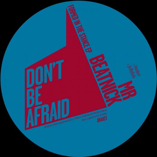 image cover: Mr. Beatnick - Formed In The Stance [DBA021]