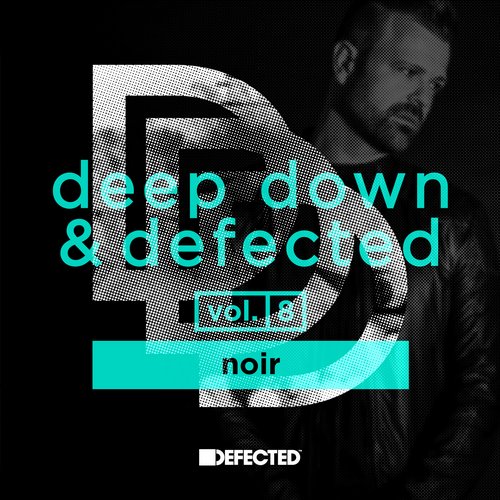 image cover: VA - Deep Down & Defected Vol 8 Noir [DEDODE08]