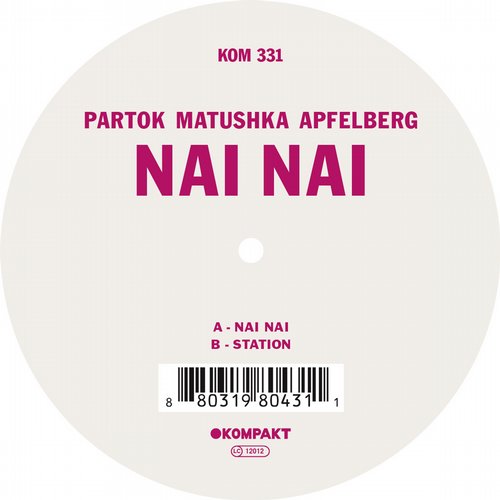 image cover: Partok Apfelberg Matushka - Nai Nai [KOMPAKT331]