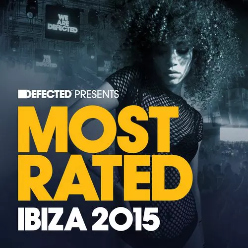 image cover: VA-Defected Presents Most Rated Ibiza 2015 [RATED21CD]