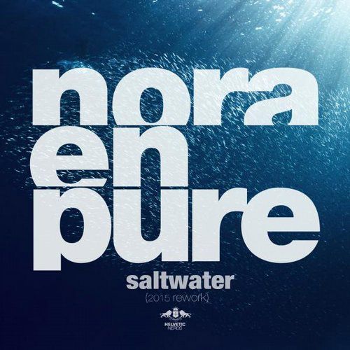 image cover: Nora En Pure - Saltwater - 2015 Rework [ETR273]