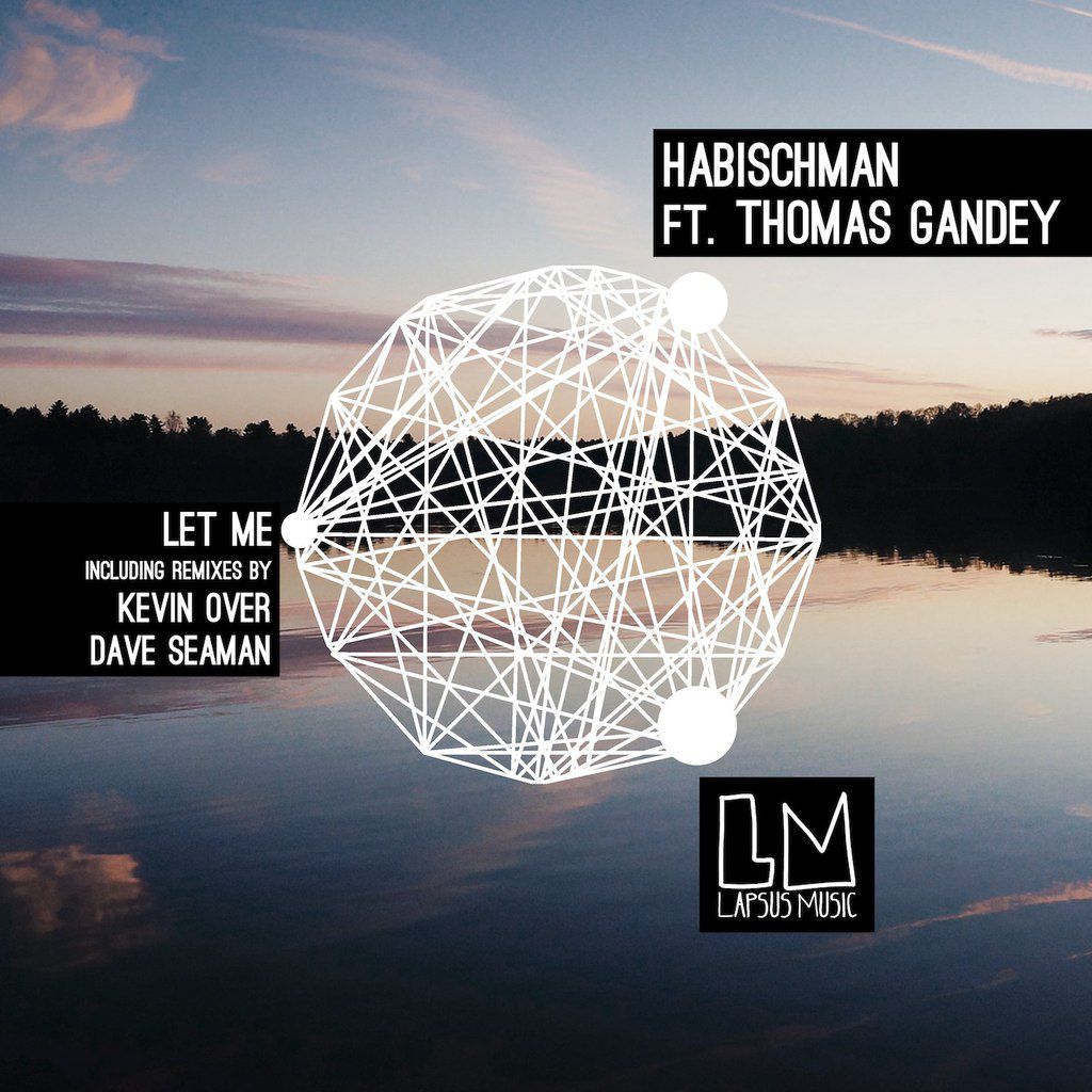 image cover: Habischman - LET ME. feat Thomas Gandey [LPS127]