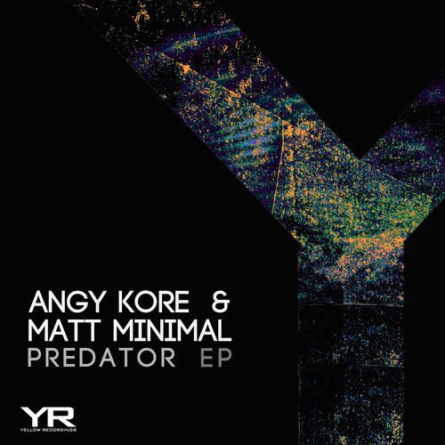image cover: Angy Kore & Matt Minimal - Predator [YR057]