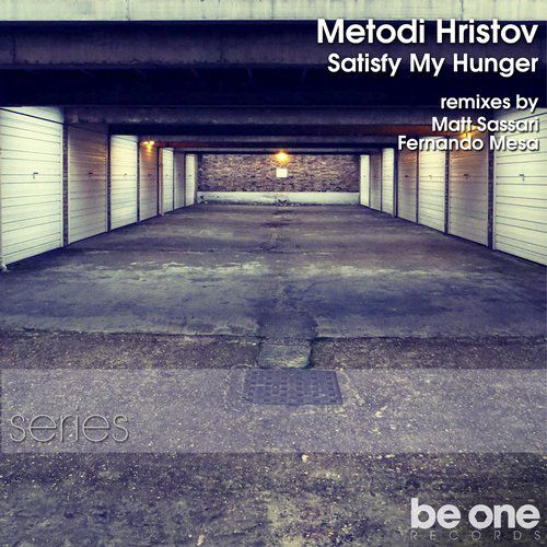 image cover: Metodi Hristov - Satisfy My Hunger [BOS07]