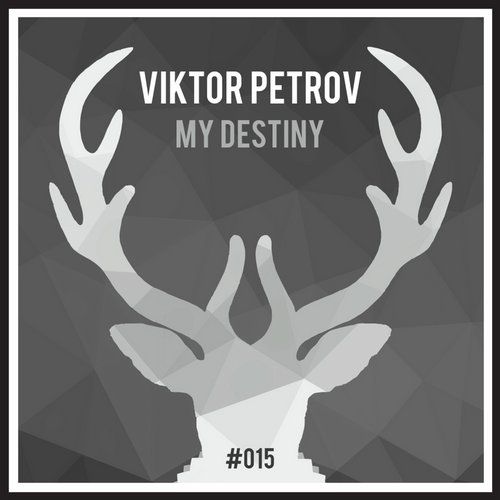 image cover: Viktor Petrov - My Destiny [DDW015]