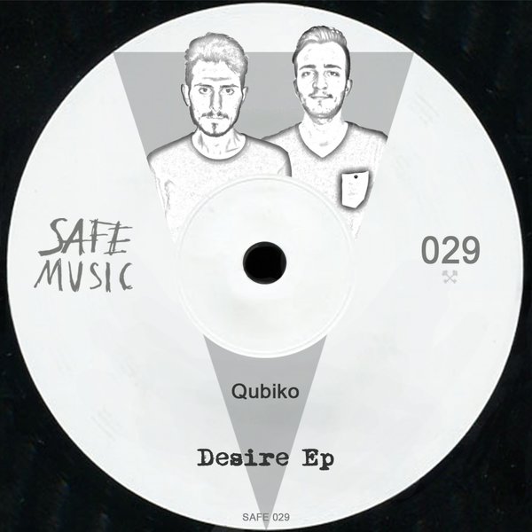 image cover: Qubiko - Desire Ep [SAFE029]