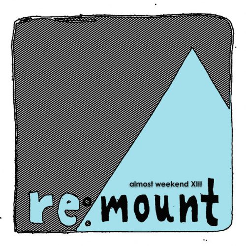 VA – Almost Weekend XIII [RMNT13]