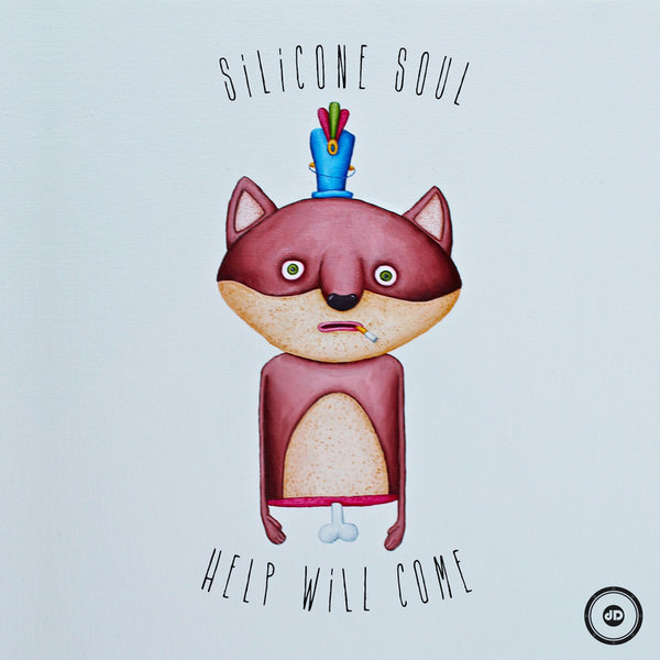 image cover: Silicone Soul - Help Will Come [DRD062D]