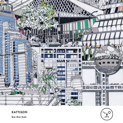 image cover: Kattison - End Our Sleep [LNOE042]