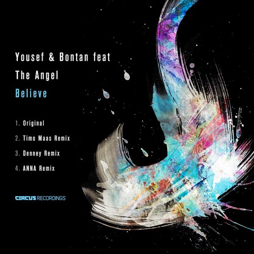 image cover: Yousef, The Angel, Bontan - Believe [CIRCUS050]