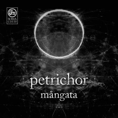 Petrichor – Mångata [SOMADA110]