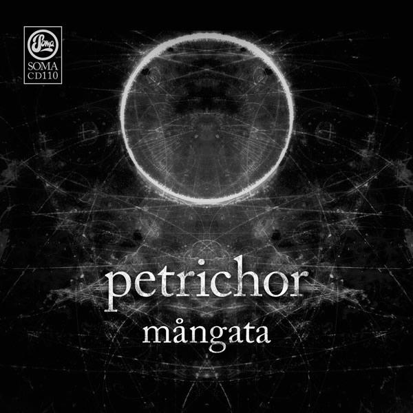 image cover: Petrichor - Mångata [SOMADA110]