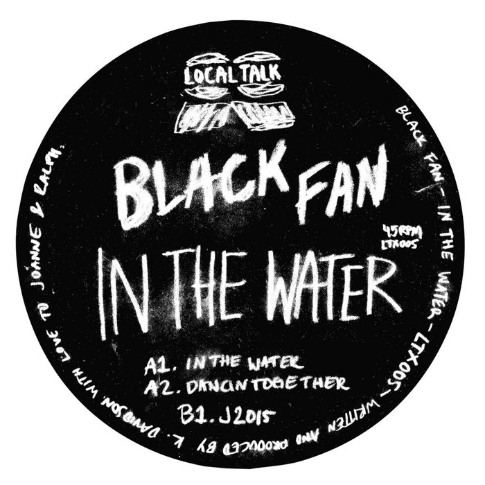 image cover: Black Fan - In The Water [LTX005]