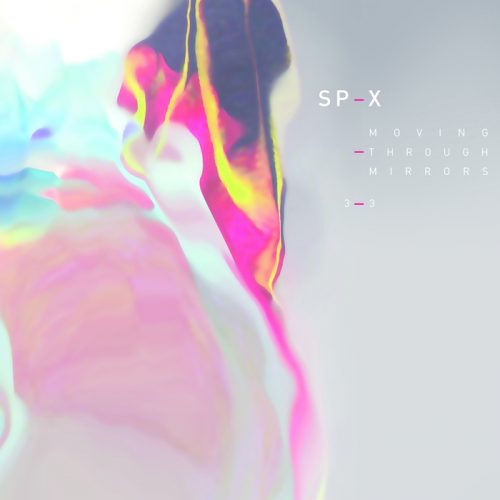 SP-X – Moving Through Mirrors (Vol. 3-3) [T2XS203]