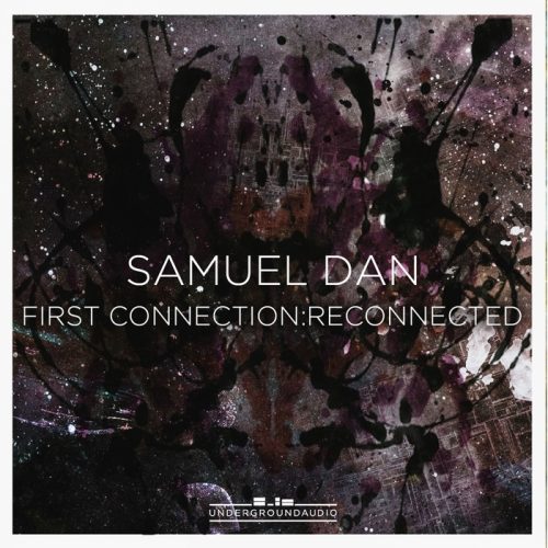 Samuel Dan – First Connection Reconnected [UGA026]