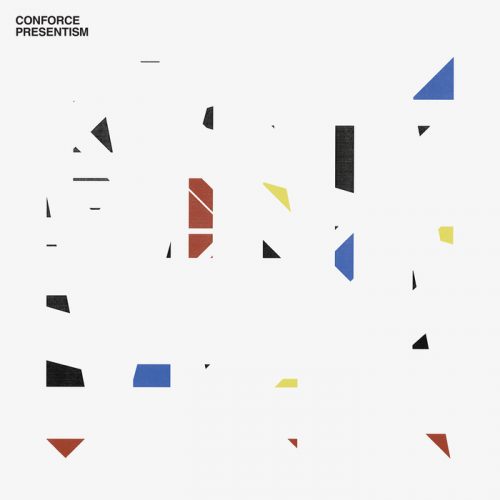 Conforce – Presentism [111DSR]