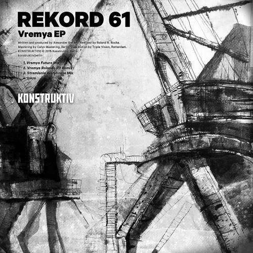 image cover: Rekord 61 - Vremya EP [KONSTRUKT010]