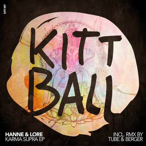 image cover: Hanne & Lore - KARMA SUPRA EP [KITT097]