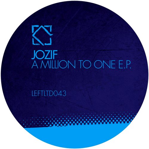 image cover: jozif - A Million To One EP [LEFTLTD043]