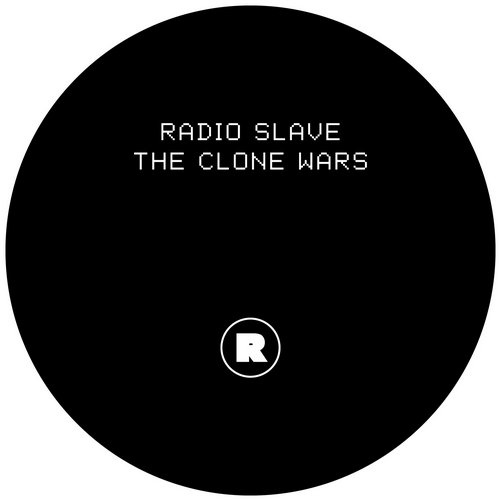 image cover: Radio Slave - The Clone Wars [REKIDS076]