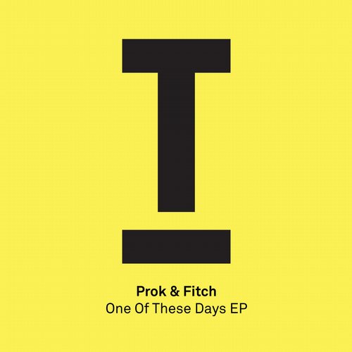 image cover: Prok & Fitch - One Of These Days EP [TOOL41901Z]