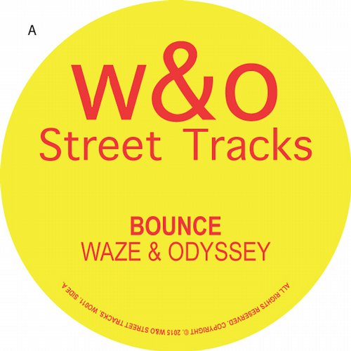 WO Street Tracks Waze & Odyssey - Bounce [WO011]
