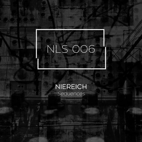 image cover: Niereich - Sequences [NLS006]