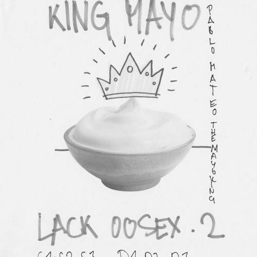 image cover: Pablo Mateo - King Mayonnaise [LACK0062]