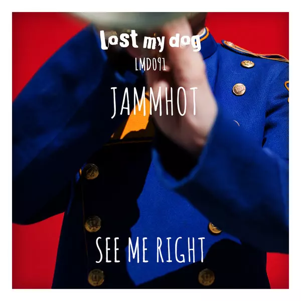 image cover: Jammhot - See Me Right [LMD091] (FLAC)