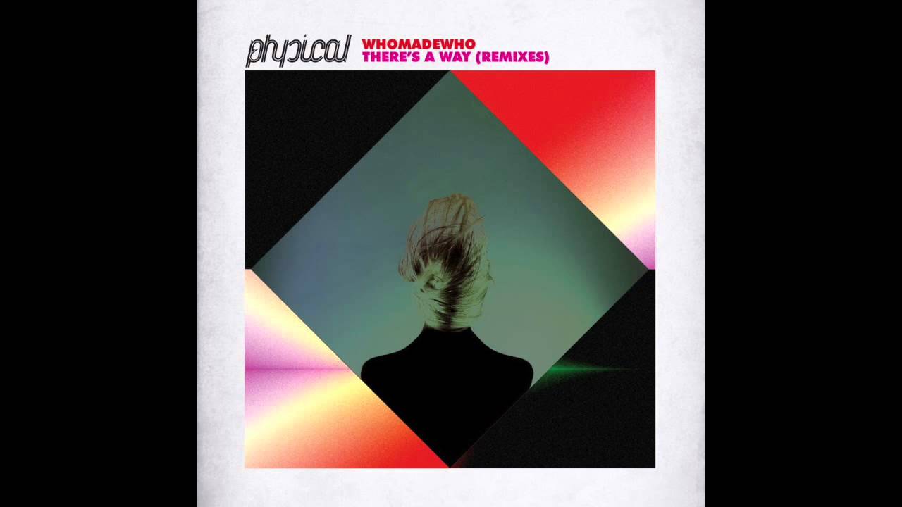 image cover: WhoMadeWho - There's A Way (Remixes) [GPM314]