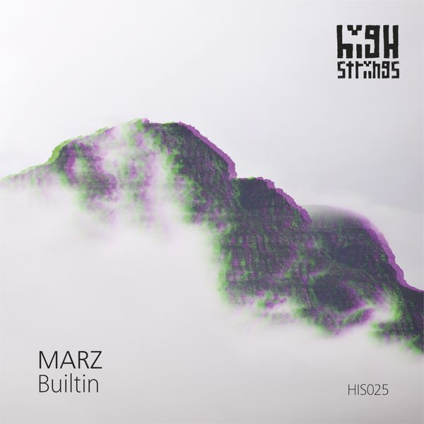 image cover: Marz - Builtin [HIS025] (FLAC)