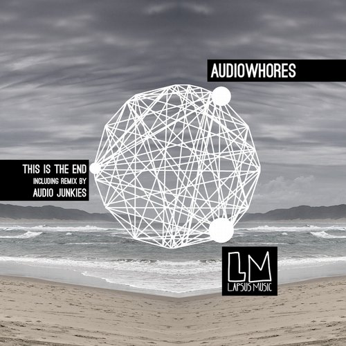 image cover: Audiowhores - This Is The End EP