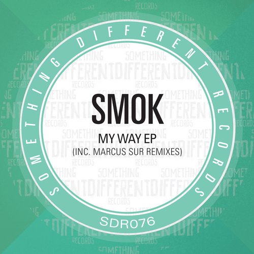 image cover: Smok - My Way EP