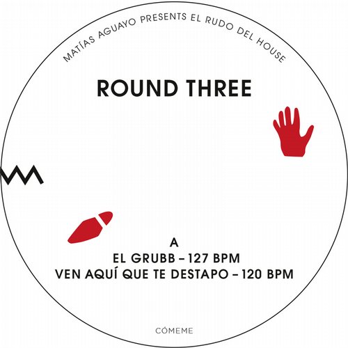 image cover: Matias Aguayo - El Rudo Del House Round Three [ROUNDTHREE]