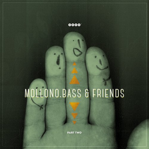 image cover: Mollono.Bass - Mollono.bass and Friends Part 2 [3000GRAD025]