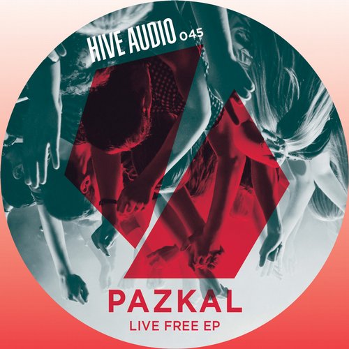 image cover: Pazkal - Live Free EP [HA045]