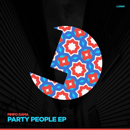 image cover: Pimpo Gama - Party People EP [LLR081]