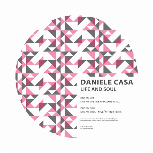 image cover: Daniele Casa - Life and Soul [BM090]