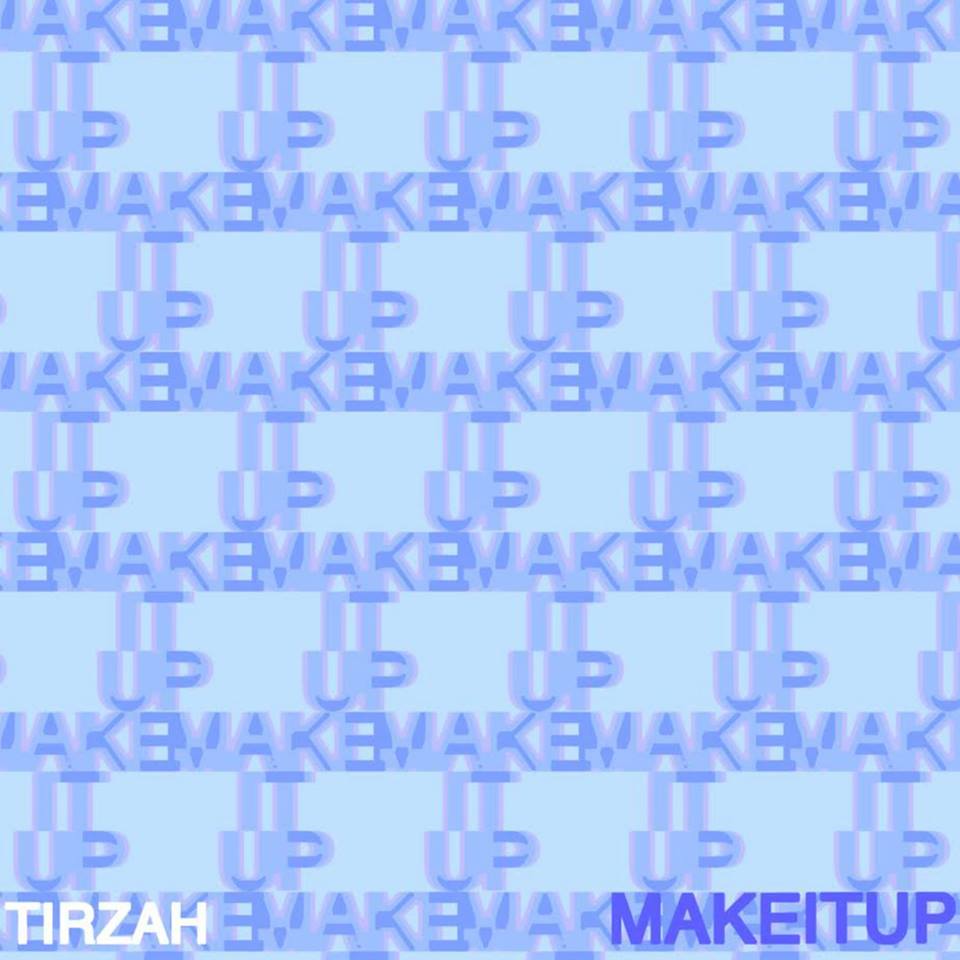image cover: Tirzah - Make It Up [GREC045D]
