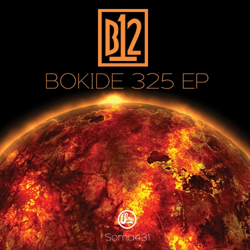 image cover: B12 - Bokide 325 EP [SOMA431D]