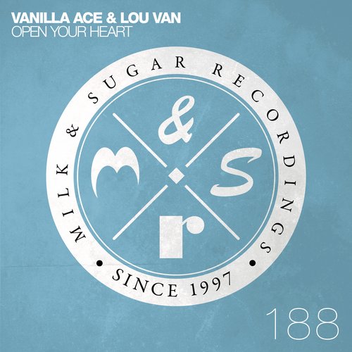 image cover: Vanilla Ace, Lou Van - Open Your Heart [MSR188]