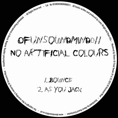 image cover: No Artificial Colours - Bounce EP [OFUNSOUNDMIND011]