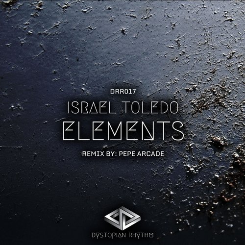 image cover: Israel Toledo - Elements [DRR017]