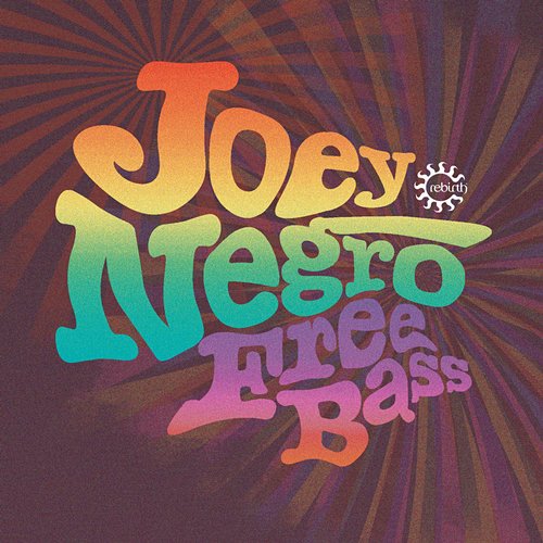 image cover: Joey Negro - Free Bass [REB102]