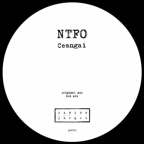 image cover: NTFO - Ceangai [JAR011]