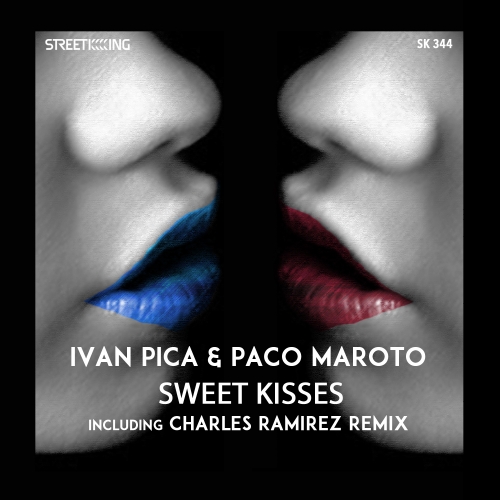 image cover: Ivan Pica, Paco Maroto - Sweet Kisses [SK344]