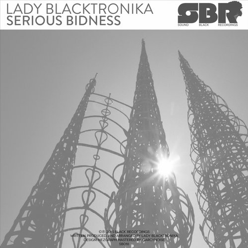 image cover: Lady Blacktronika - Serious Bidness [SB018]
